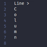 Line > Column